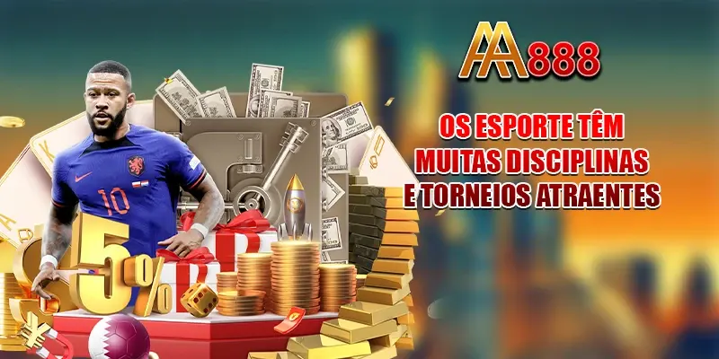Os Esportes têm muitas disciplinas e torneios atraentes